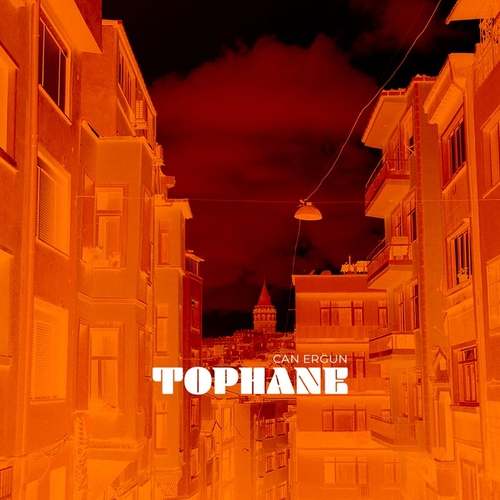 Can Ergün - Tophane [BLM34]